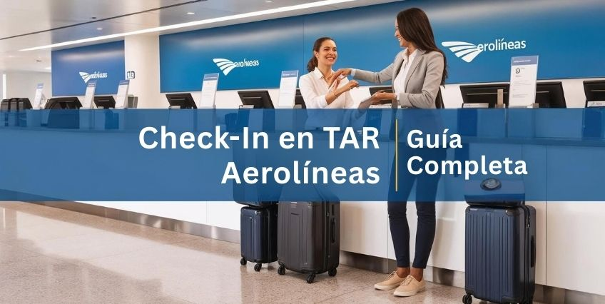 Check-In en TAR Aerolíneas: Guía Completa