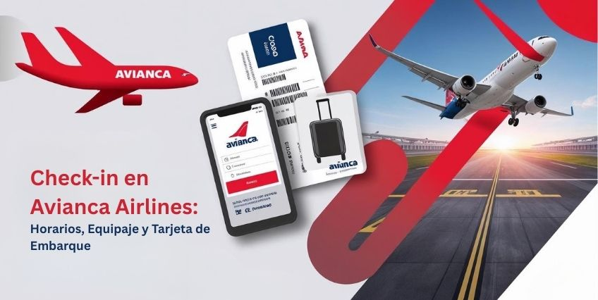 Check-in en Avianca Airlines: Horarios, Equipaje y Tarjeta de Embarque Check-in en Avianca Airlines: Horarios, Equipaje y Tarjeta de Embarque
